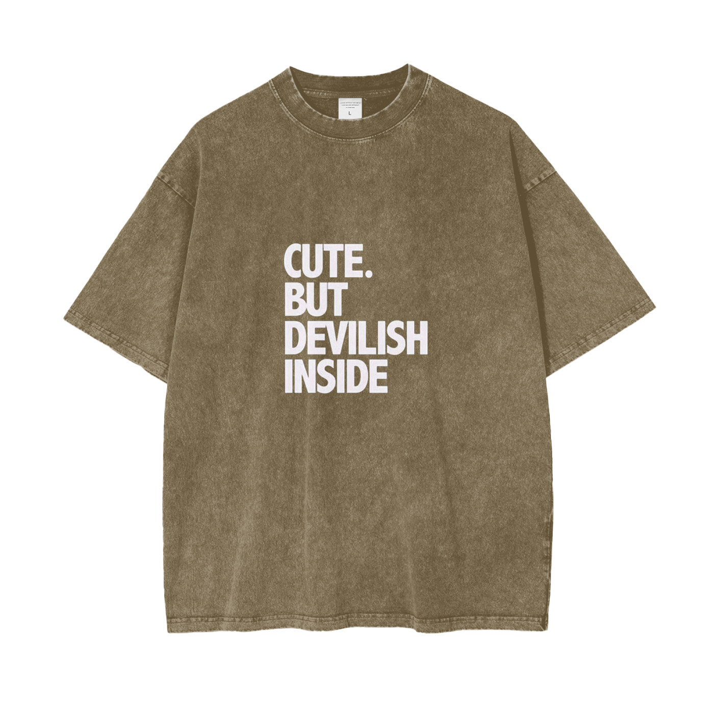 CUTE BUT DEVILISH INSIDE