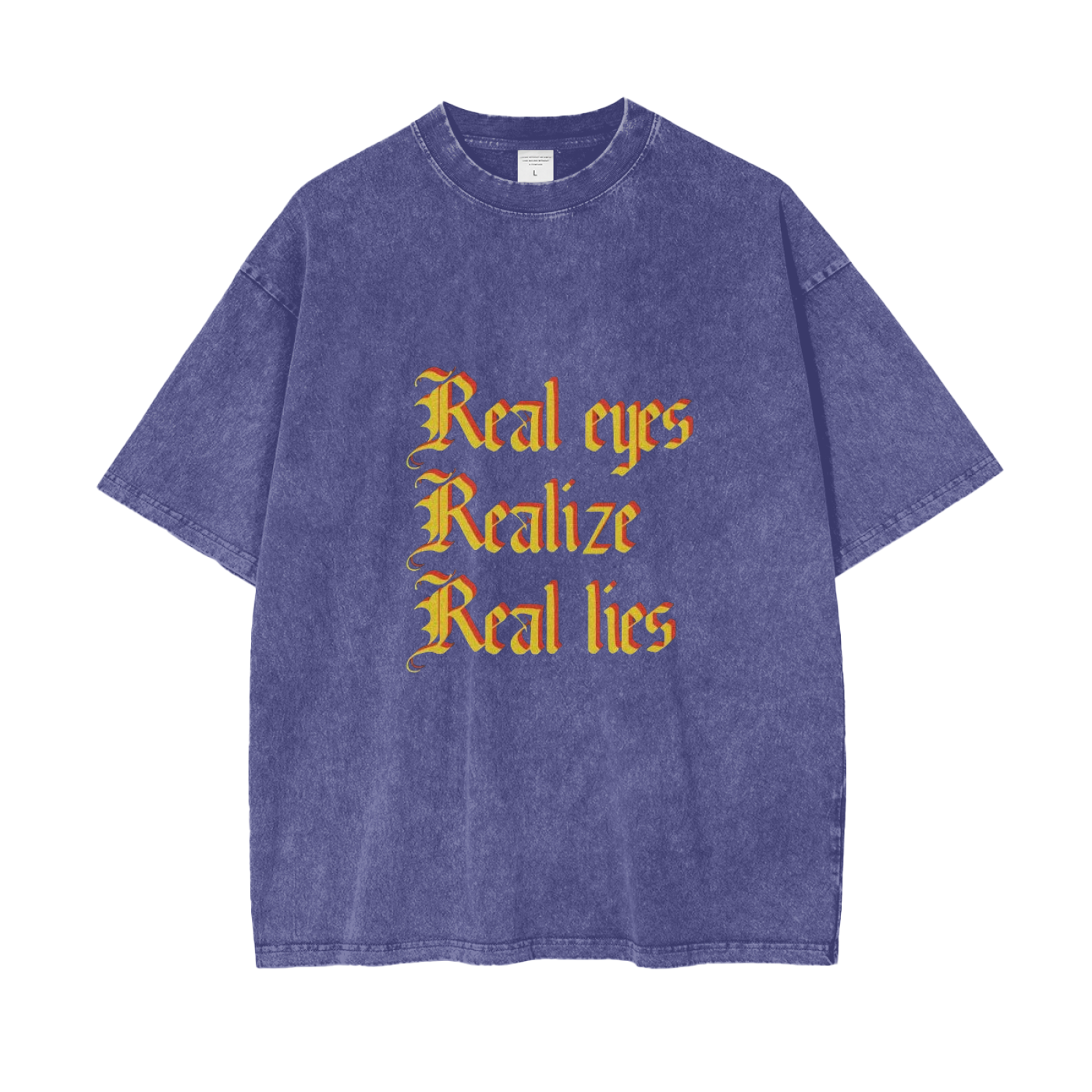 REAL EYES , REALIZE REAL LIES