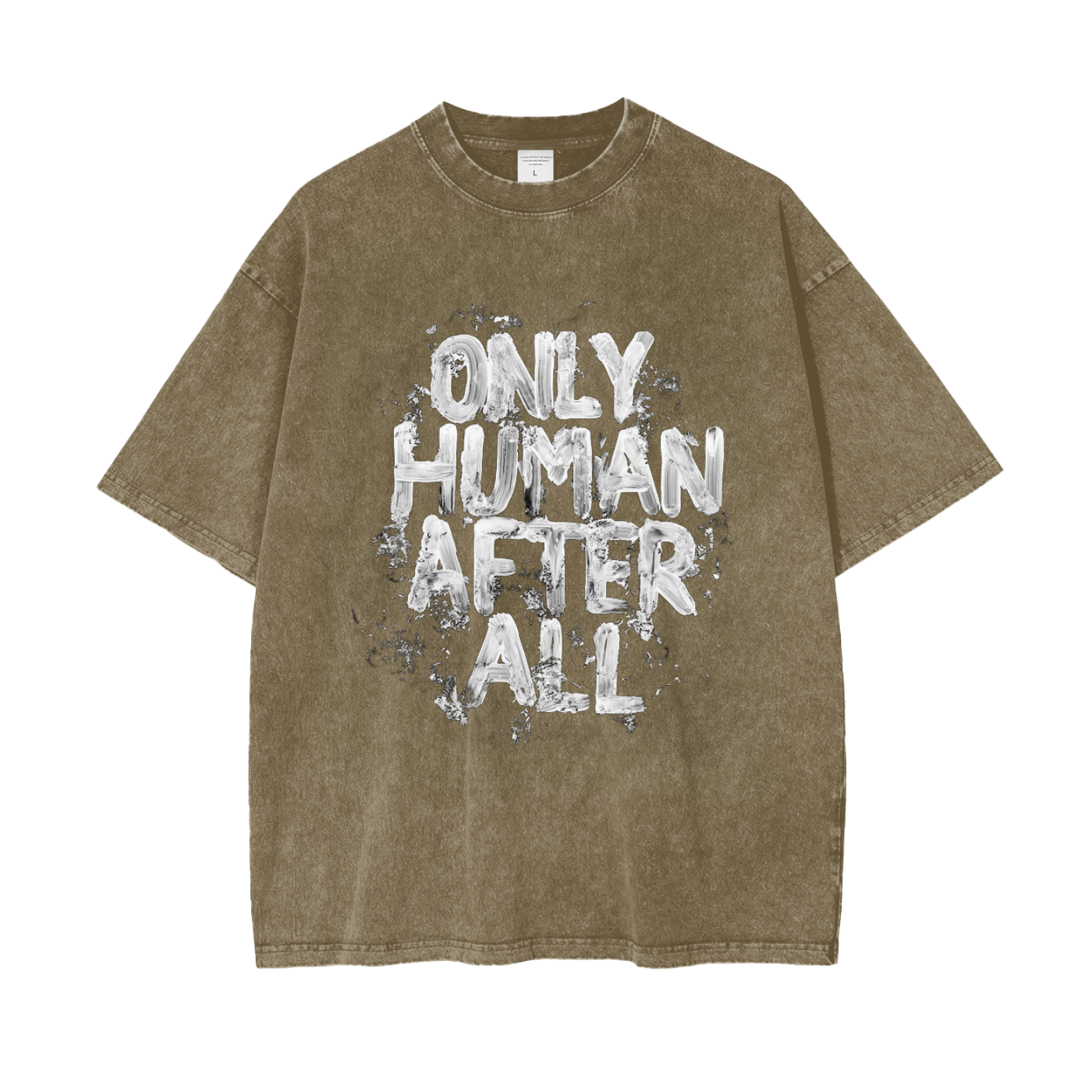 ONLY HUMAN AFTER ALL