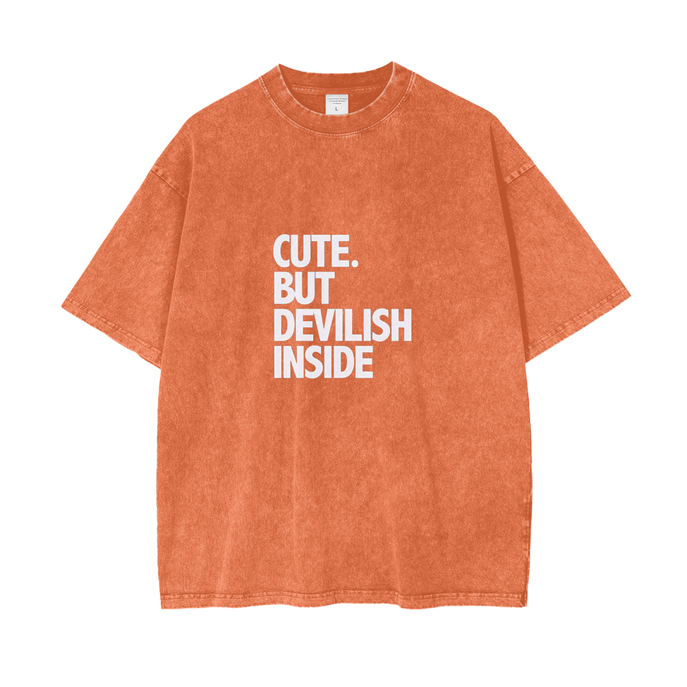 CUTE BUT DEVILISH INSIDE