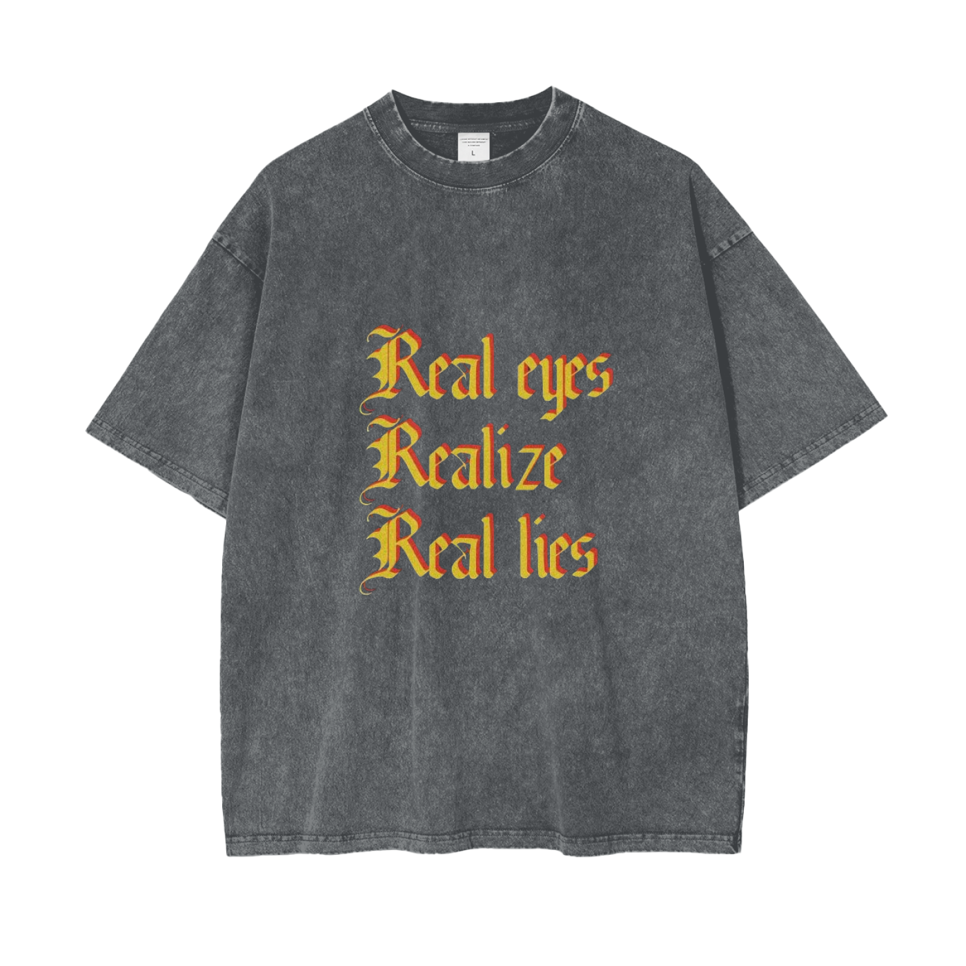 REAL EYES , REALIZE REAL LIES
