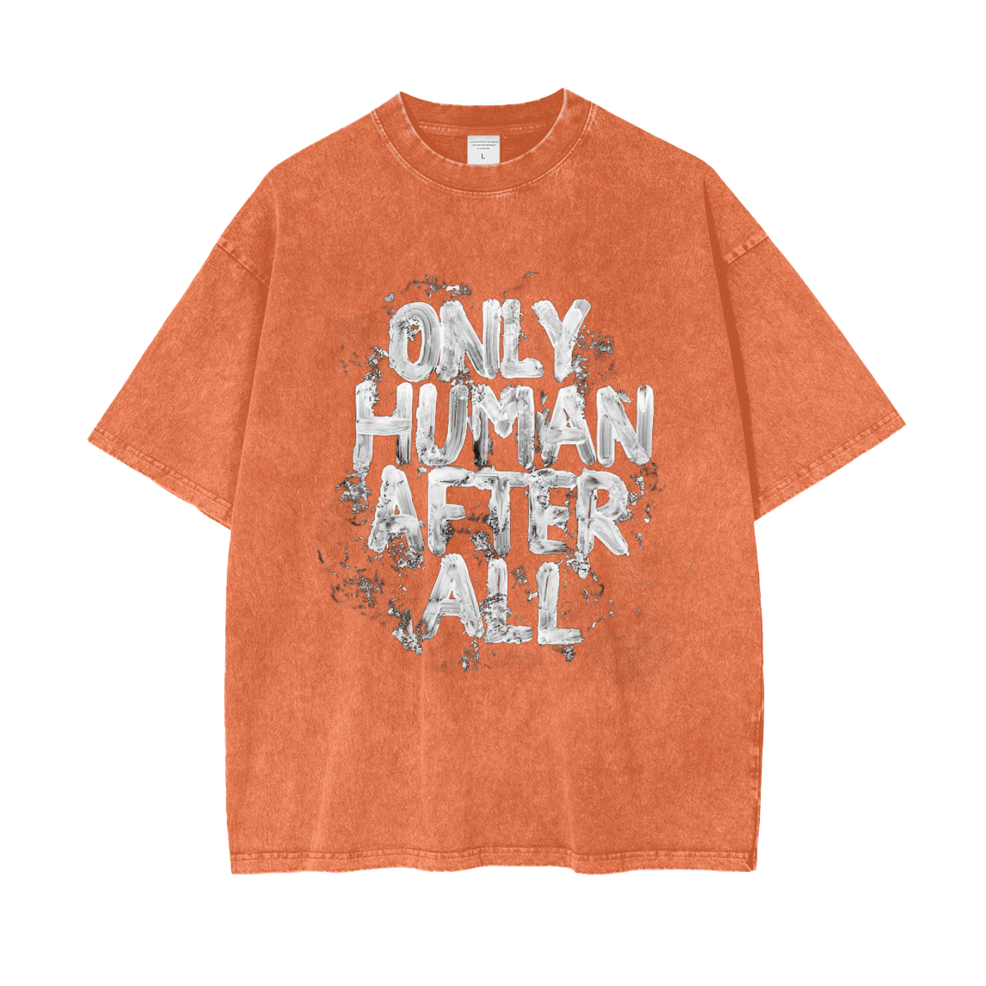 ONLY HUMAN AFTER ALL