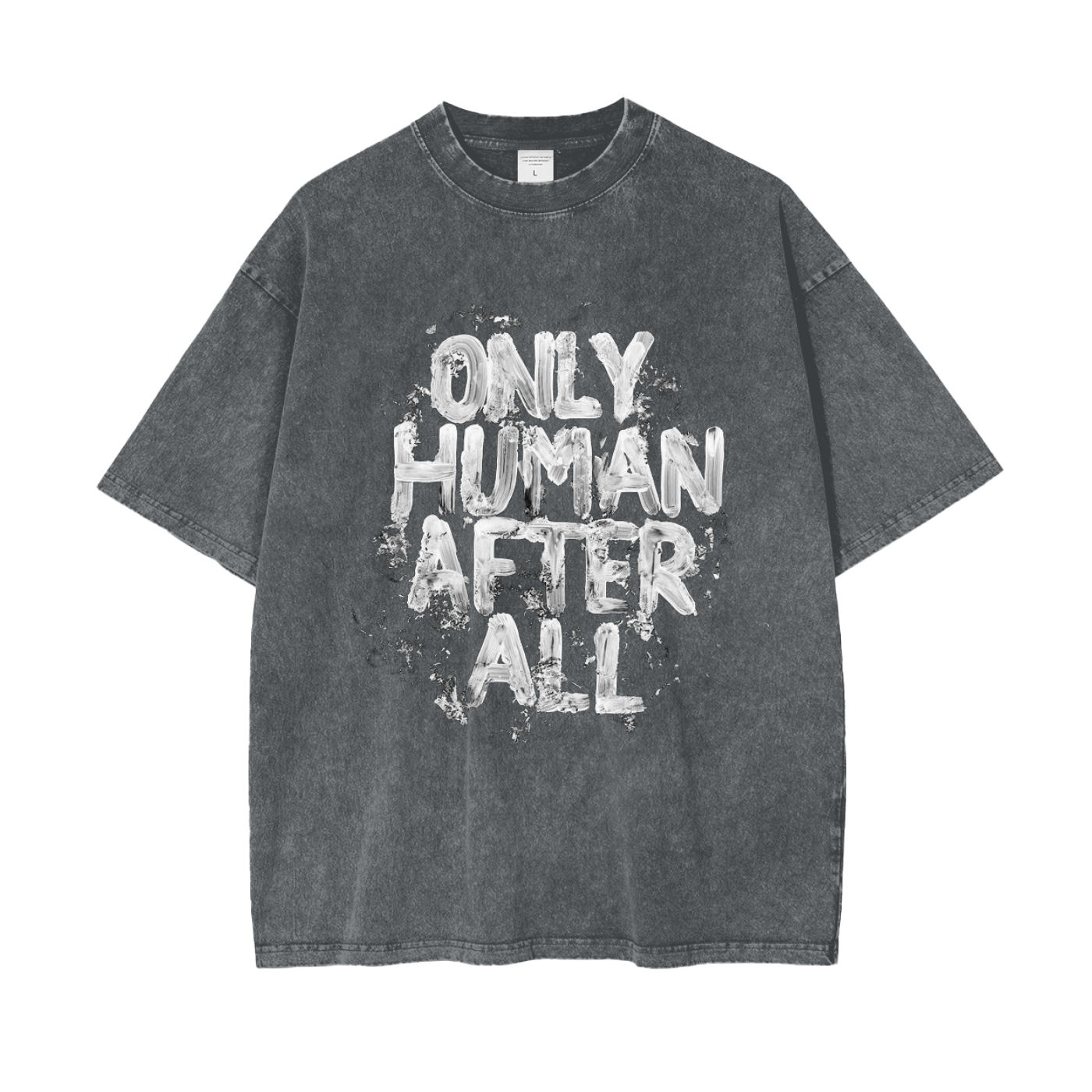 ONLY HUMAN AFTER ALL