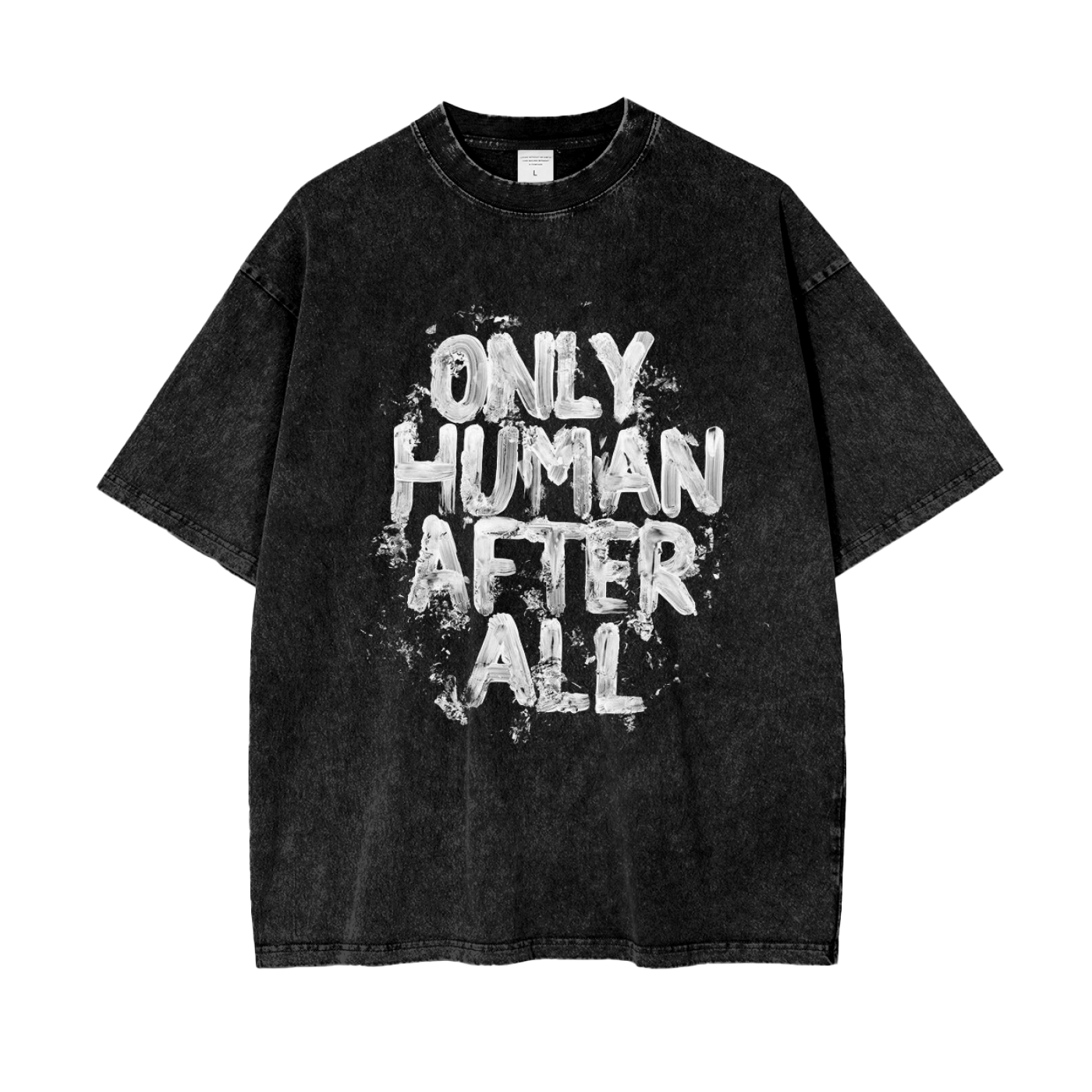 ONLY HUMAN AFTER ALL
